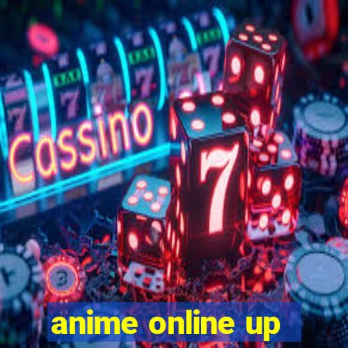 anime online up